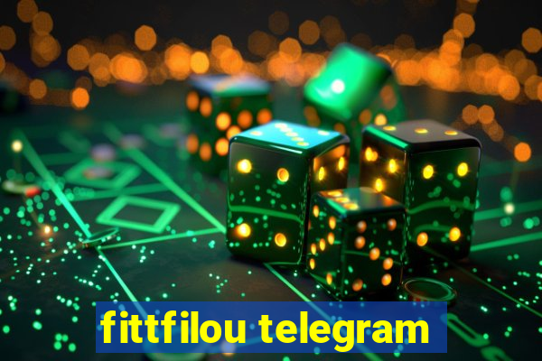 fittfilou telegram